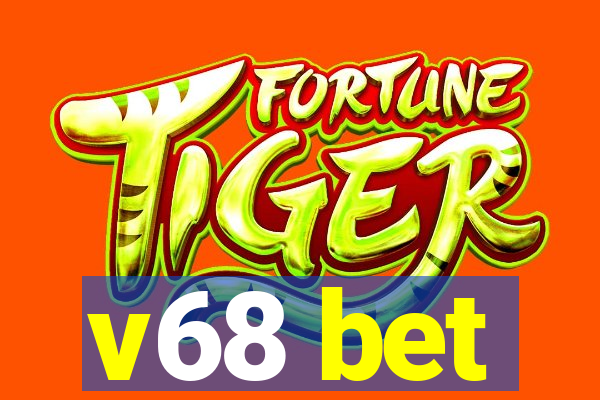 v68 bet